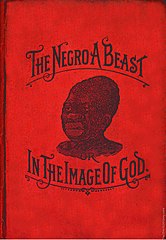 The Negro a Beast; or, In the Image of God | Charles Carroll RARE