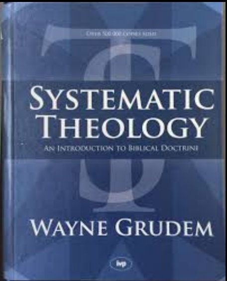 Systematic Theology, Second Edition: An Introduction to Biblical Doctrine