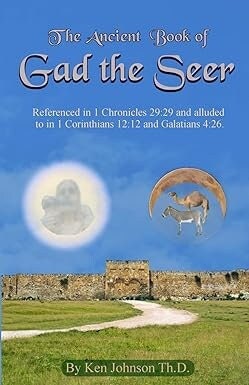 Ancient Book of Gad the Seer