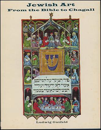Jewish Art: From the Bible to Chagall  January 1, 1969