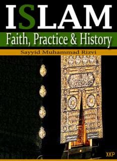 Islam: Faith, Practice and History