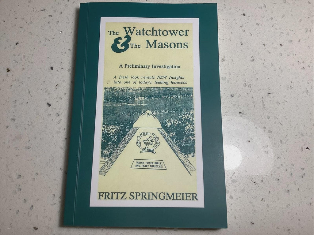 The Watchtower and the Masons Fritz Springmeier