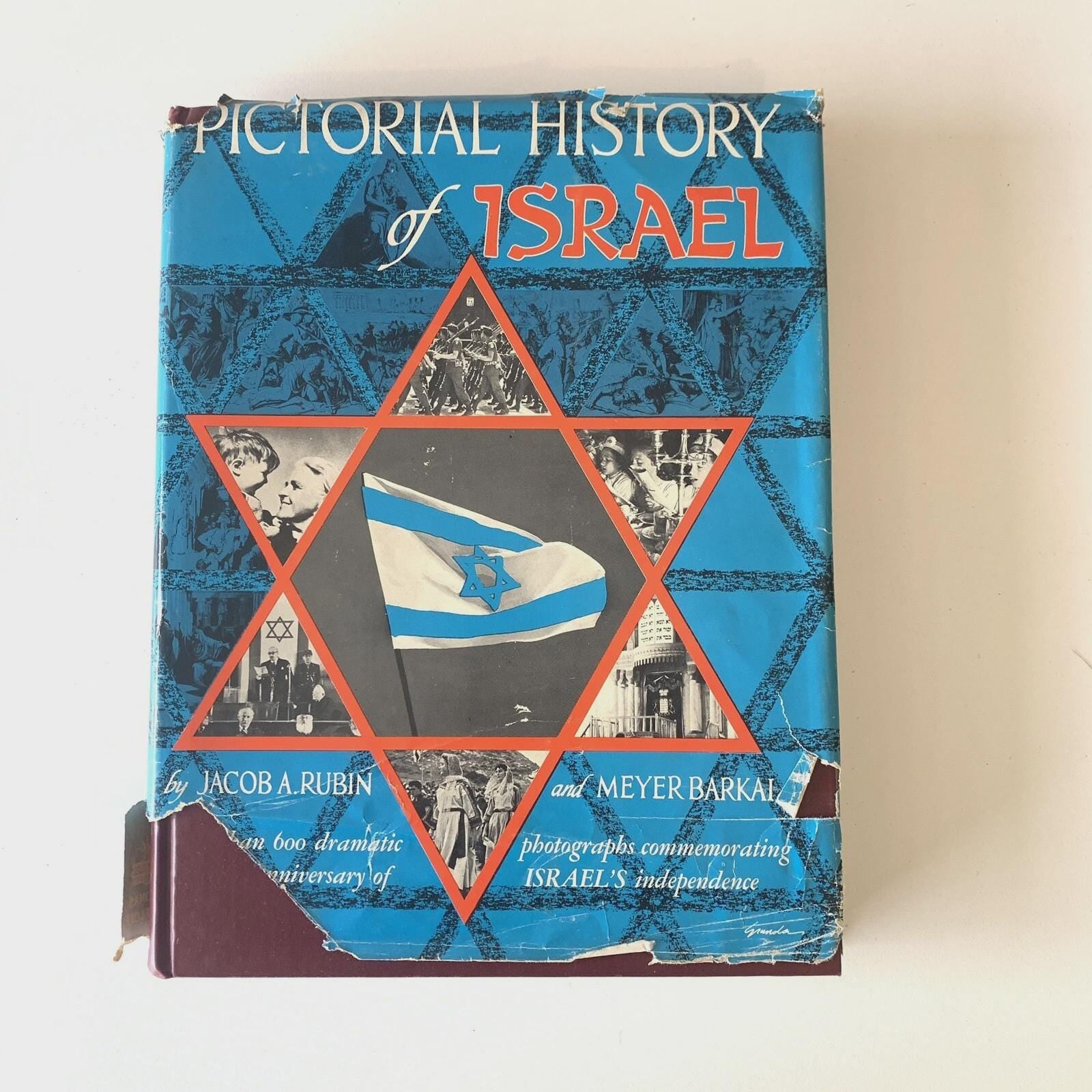 Pictorial History of Israel by Jacob A. Rubin; Meyer Barkai