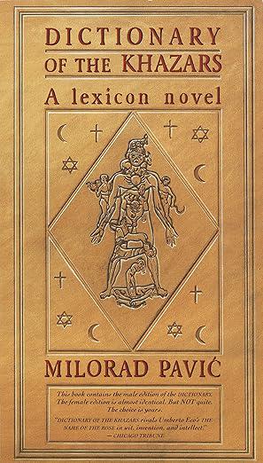 Dictionary of the Khazars: A Lexicon Novel in 100,000 Words (