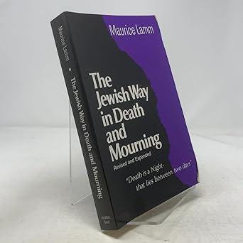 The Jewish Way in Death and Mourning